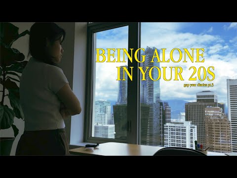 being alone in your 20s