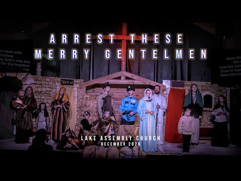 ARREST THESE MERRY GENTLEMEN