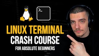 Linux Terminal Crash Course - For Absolute Beginners