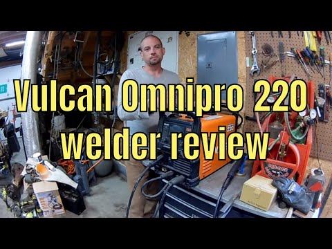 Vulcan Omnipro 220 welder review