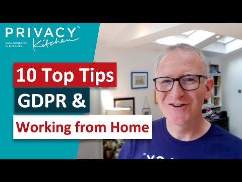 10 Top Tips GDPR & WFH