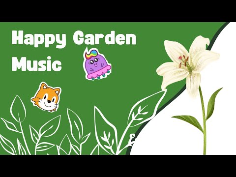 ScratchJr Coding Happy Garden with Happy Music