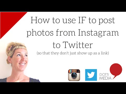 How to Use IF to Post Images from Instagram to Twitter
