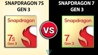 🔥 Snapdragon 7S GEN 3 vs Snapdragon 7 GEN 3 | 🤔 How Much Better? | Snapdragon 7 GEN 3 vs 7S GEN 3