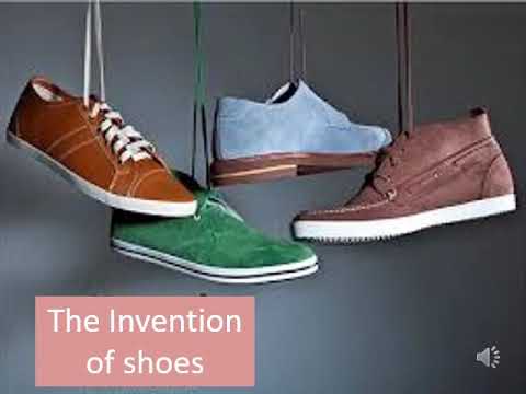 Story of the invention of shoes. By a pro teacher of SMHS