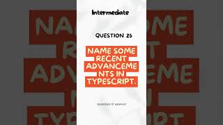 Name Some Recent Advancements in TypeScript #shorts #ytshorts #codewithchitra