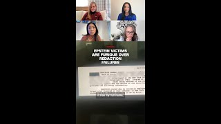 Epstein victims are furious over redaction failures