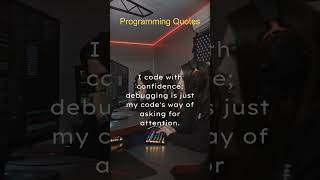 Snippet of Genius: Quick Programming Quotes Compilation. #shorts
