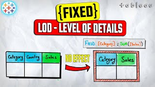 FIXED Level of Detail (LOD) Expressions | #Tableau Course #97