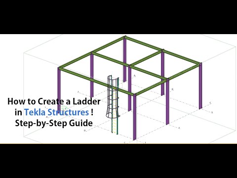 How to Create a Ladder in Tekla Structures  Step-by-Step Guide