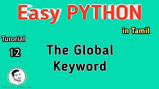what is Global Keyword? | Easy PYTHON | Tamil | Sathish