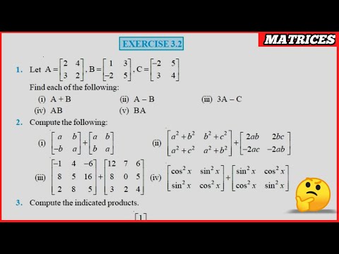 Class 12 Maths Chapter -3 Matrices: Exercise 3.2 (Q-1 to Q.10) solutions Part I