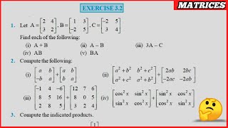 Class 12 Maths Chapter -3 Matrices: Exercise 3.2 (Q-1 to Q.10) solutions Part I