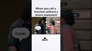 Function without a return statement programmers life #programmer #programmerslife #coding #codelife