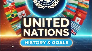 United Nations Explained: History, Objectives, and Key Institutions#competitiveexams #css #knowledge