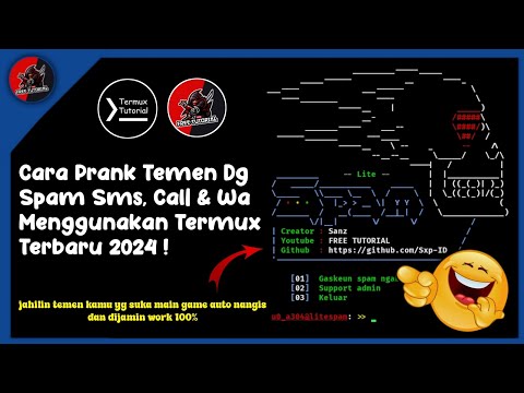 FREE TUTORIAL - Cara Jahili Teman Dengan Aplikasi Termux | Spam SMS, CALL & WA Menggunakan Termux !!