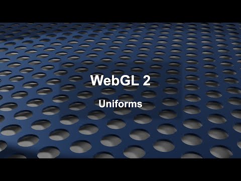WebGL 2: Uniforms (Part 1)