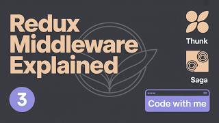 Redux Middleware: Thunk, Saga, and Custom Middleware Explained | Code With Me