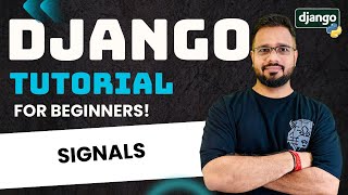 Django Tutorial in Hindi #43 - Pre Save & Post Save Signals