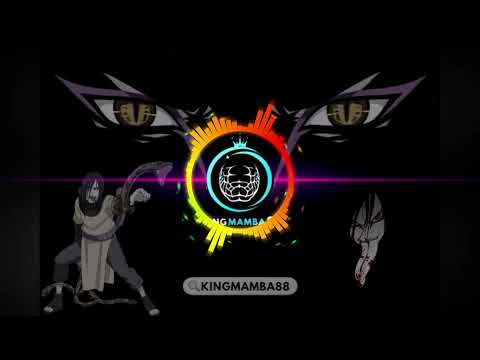 Naruto OST Orochimaru Theme - Trap Remix | DJ mamba 2024