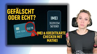 Fake number? How to check IMEI & credit card with the Luhn algorithm!