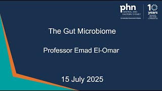 The Gut Microbiome - 15 July 2025