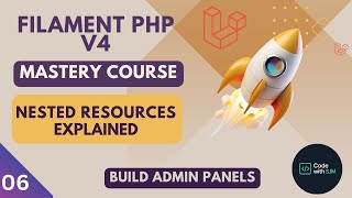 Nested Resources Explained 🤔- FilamentPHP v4 Mastery: Build Laravel Admin Panels | part #6