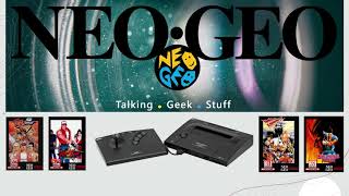 Talking Geeky Stuff: SNK - Neo Geo
