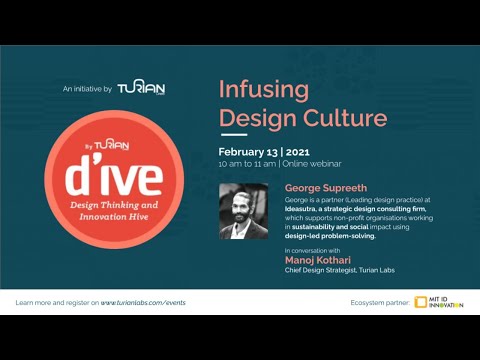 D’IVE | Infusing Design Culture | George Supreeth, Partner @ Ideasutra