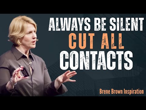 Always Be Silent, Cut All Contacts: 9 Psychological Reasons That Will Change Your Life Forever