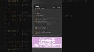 2D Array of 3X3 Matrix Day7 in C-Programming #2darray #array #coding