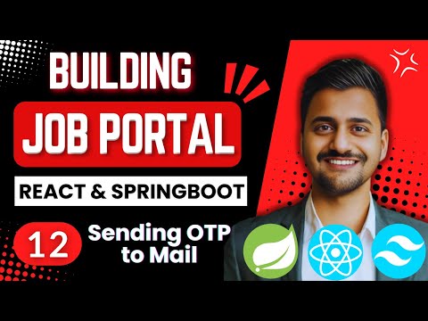 Job Portal Website Using React and Springboot  | Part 12 | Sending OTP to Mail
