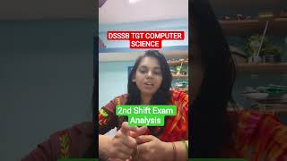 DSSSB TGT COMPUTER SCIENCE 2nd Shift Review & exam level #nsclasses #pgtcomputerscience