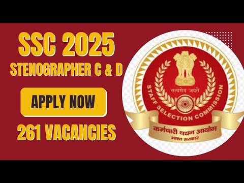 SSC Stenographer Recruitment 2025 🔥 | Grade C & D | 10+2 Pass Govt Job | Apply Online Now #ssc #2025