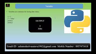 Variable and Data type in Python by Mr. Ashutosh Srivastava 8957471618