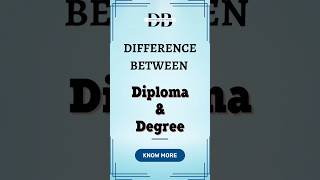 Difference Between Diploma and Degree | Unlock the Mystery: Diploma vs Degree Explained