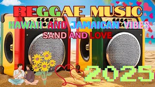 BEST REGGAE LOVE SONGS OF ALL TIME | ALL TIME FAVORITE REGGAE SONGS 2025