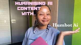 Assignments made easy with Humbot AI | Humanizing AI tool 