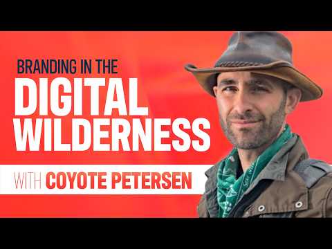 Branding in the Digital Wilderness with Coyote Peterson from Brave Wilderness | The In Crowd