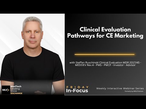 Clinical Evaluation Pathways for CE Marking w/Steffen Ruschinski