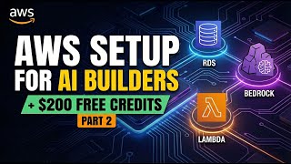AWS Setup for AI Builders + $200 Free Credits Part 2