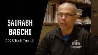 Purdue Expert: 2023 Tech Trends
