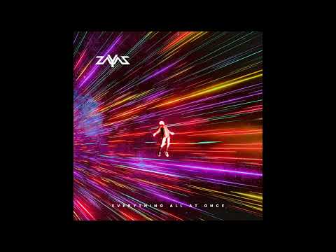 ＺΛＹΛＺ - Everything all at once