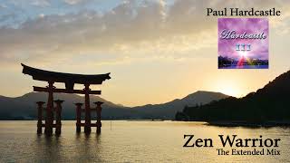 Paul Hardcastle - Zen Warrior (The Extended Mix)