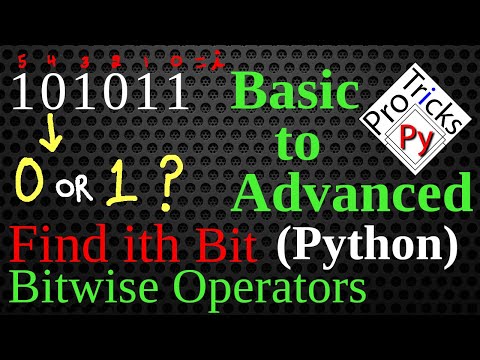 Check if K-th Bit is set or not | Extract ith bit of number | Find ith Bit | Bit Manipulation Python