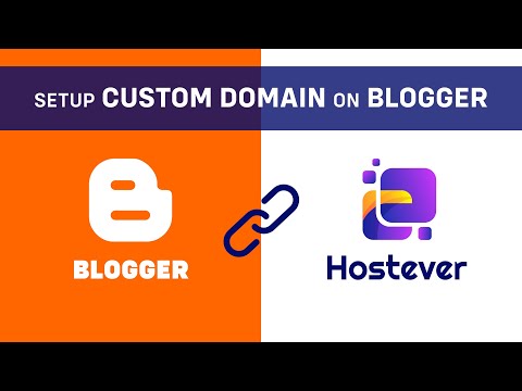How to add Custom Domain to Blogger / Blogspot in Bangla | Hostever