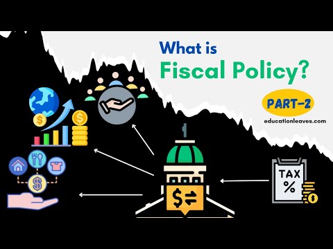 What is Fiscal Policy? [PART-2] |  How it effects us? | Clearing Common Myths -EDUCATIONLEAVES