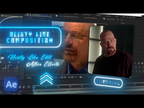 Heisty Like Composition Tutorial | After Effects