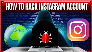 How to Hack Instagram? (HOW YOUR INSTAGRAM CAN BE HACKED)