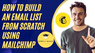 How to Build an Email List from Scratch Using Mailchimp 2026 (Complete Walkthrough)
